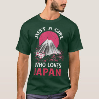 Bara en flicka som Kärlek Japan T-Shirt