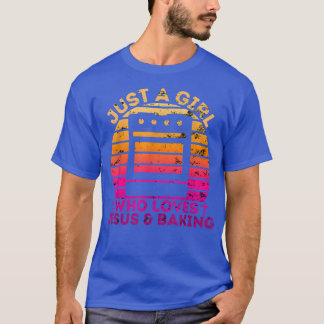 Bara en flicka som Kärlek Jesus och Baking 2127 T Shirt