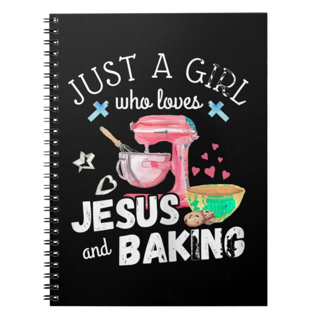 Bara en flicka som Kärlek Jesus och Baking - Lusny Anteckningsbok (Framsidan)