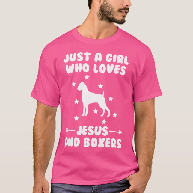 Bara en flicka som Kärlek Jesus och Boxer Hundar T Shirt (Framsida)
