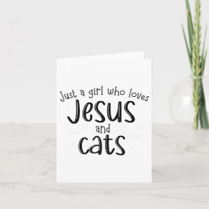 Bara en flicka som Kärlek Jesus och Cats Christian Kort