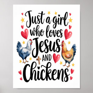 Bara en flicka som Kärlek Jesus och Chickens lantb Poster