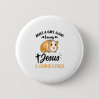 Bara en flicka som Kärlek Jesus och Guinea Grisar Knapp