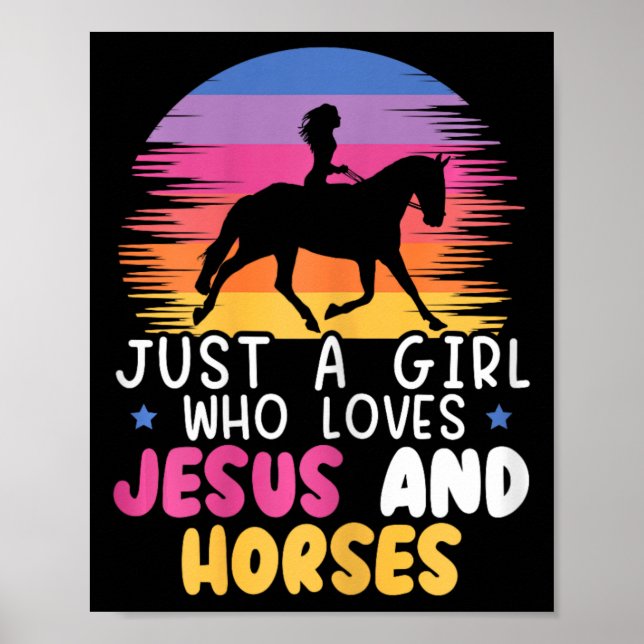 Bara en flicka som Kärlek Jesus och hästar Equestr Poster (Framsidan)