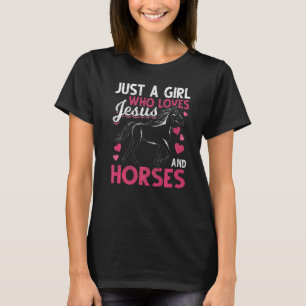 Bara en flicka som Kärlek Jesus och hästar Kristus T Shirt