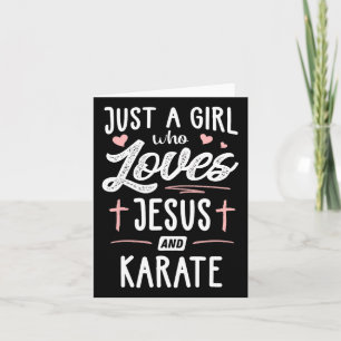 Bara en flicka som Kärlek Jesus och Karate ger kvi Kort
