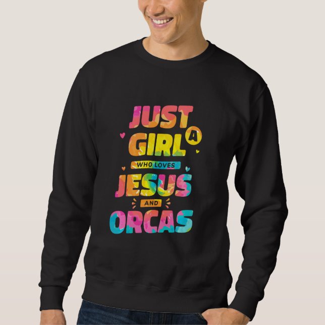 Bara en flicka som Kärlek Jesus och Orcas Tie Dye  Lång Ärmad Tröja (Framsida)