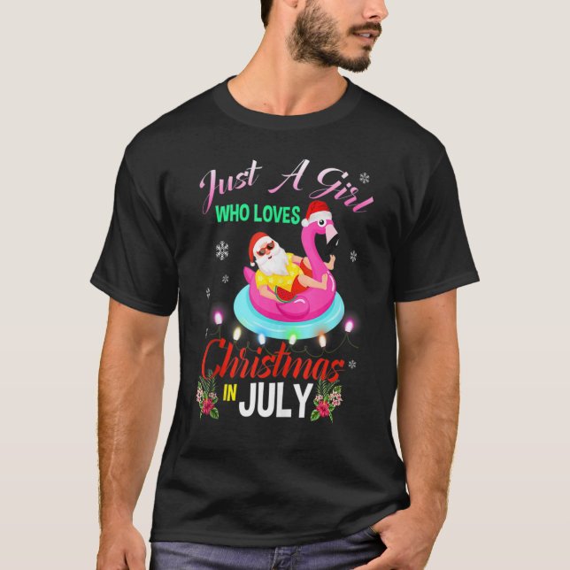 Bara en flicka som Kärlek jul i juli Sata Flami T Shirt (Framsida)