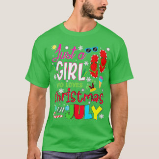 Bara en flicka som Kärlek jul i juli, sommar Vac T Shirt