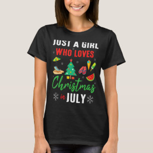 Bara en flicka som Kärlek jul i juli, sommar Vac T Shirt