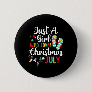 Bara en flicka som Kärlek jul i Jully Summer Knapp