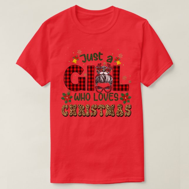 Bara en flicka som Kärlek jul Lepard Messy Bun T Shirt (Design framsida)