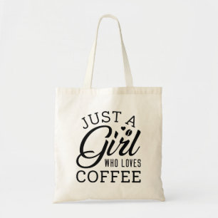 Bara en flicka som Kärlek kaffe Tygkasse