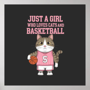 Bara en flicka som Kärlek Katt och Basketball Poster