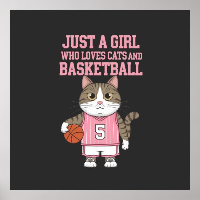 Bara en flicka som Kärlek Katt och Basketball Poster (Framsidan)