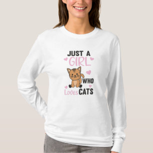 Bara en flicka som Kärlek katt på katt på katt T Shirt