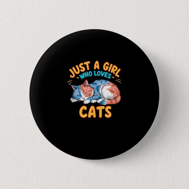 Bara en flicka som Kärlek kattar Cute Kattunge Äls Knapp (Framsida)