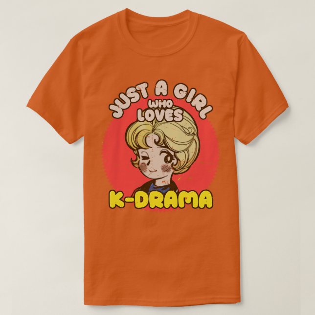 Bara en flicka som Kärlek KDrama Otaku Girl citera T Shirt (Design framsida)