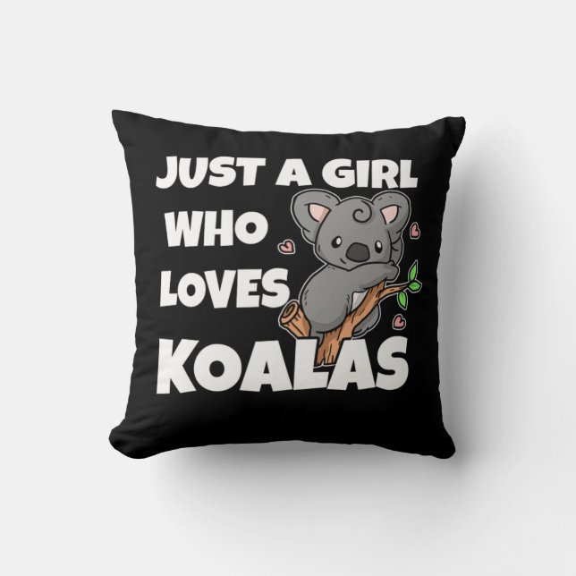 Bara en flicka som Kärlek Koalas Koala Bear Costum Kudde (Framsida)