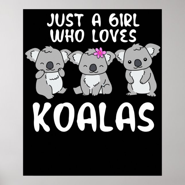 Bara en flicka som Kärlek Koalas presenterar Koala Poster (Framsidan)