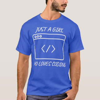 Bara en flicka som kärlek kodar en flicka 1 t shirt
