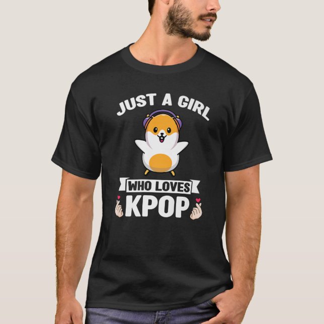 Bara en flicka som kärlek Kpop merch T Shirt (Framsida)