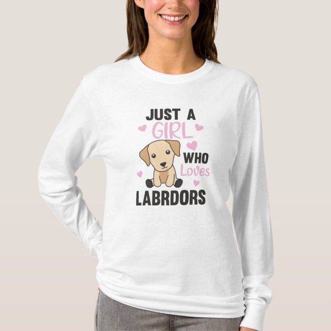 Bara en flicka som Kärlek Labrador Hundar Cute Ani T Shirt (Framsida)
