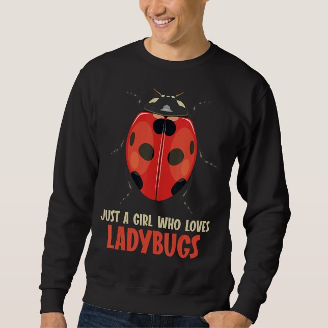 Bara en flicka som kärlek Ladybugs Ladybug Lång Ärmad Tröja (Framsida)