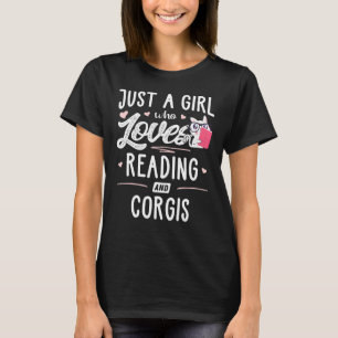 Bara en flicka som Kärlek läser och chorgis Women T Shirt
