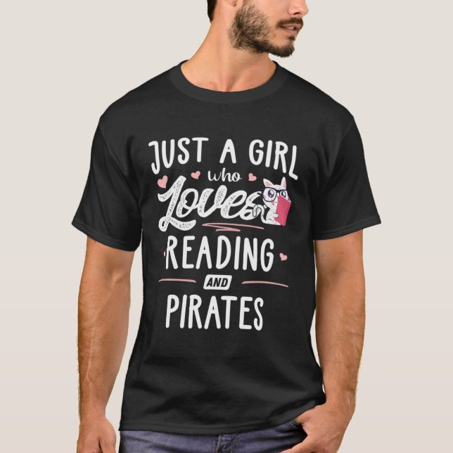 Bara en flicka som Kärlek läser och Pirater Women T Shirt (Framsida)