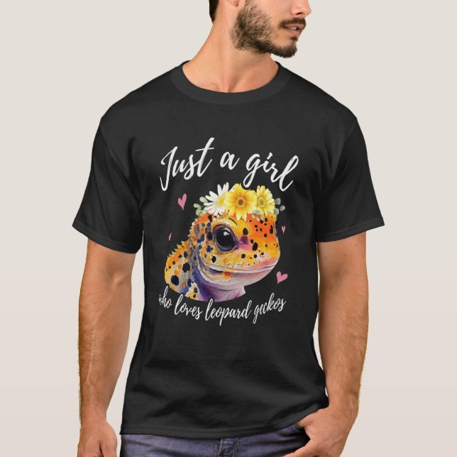 Bara en flicka som Kärlek Leopard Geckos - Lusnyj  T Shirt (Framsida)