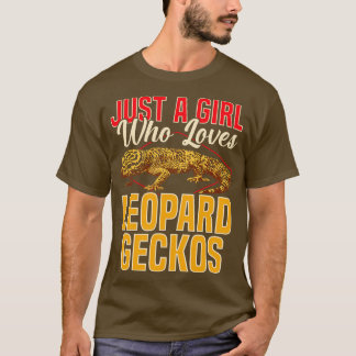 Bara en flicka som Kärlek Leopard Geckos T Shirt