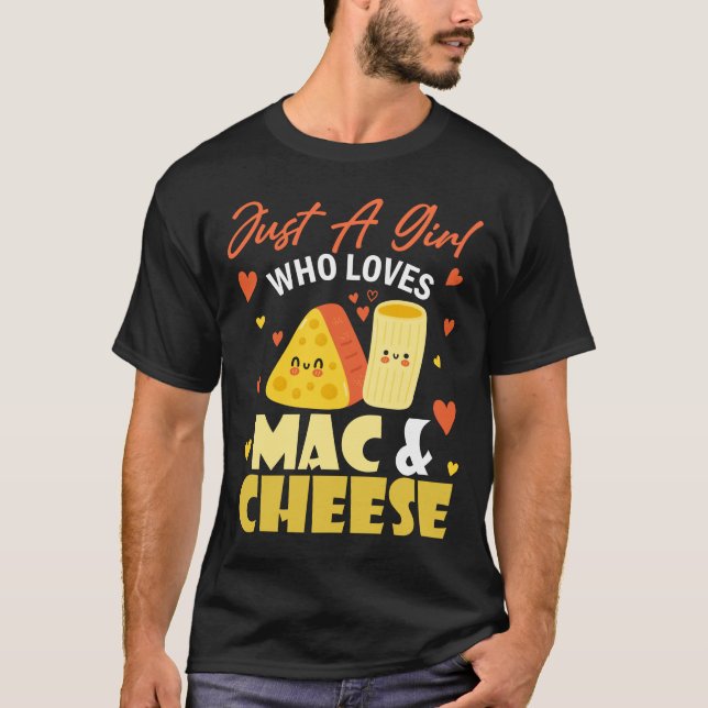 Bara en flicka som Kärlek Mac och Cheese T Shirt (Framsida)