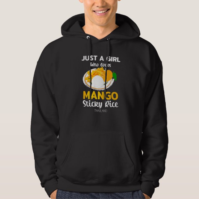 Bara en flicka som Kärlek Mango Sticky Ris Thailan Hoodie (Framsida)