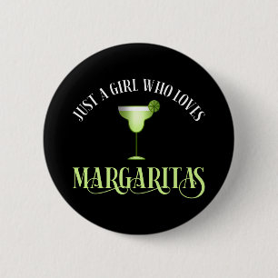Bara en flicka som Kärlek Margaritas Knapp