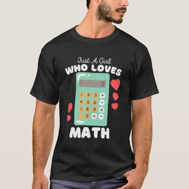 Bara en flicka som Kärlek Math Cute Girls Math T Shirt (Framsida)