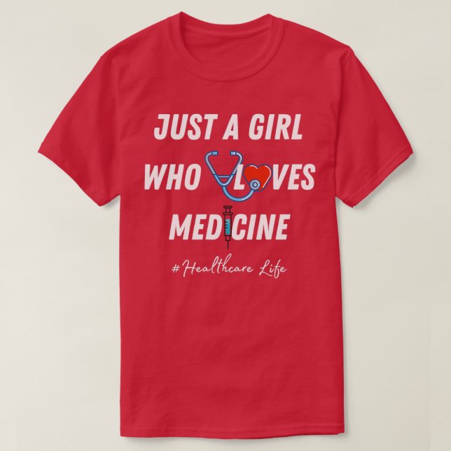 Bara en flicka som Kärlek Medicine White Text T Shirt (Design framsida)