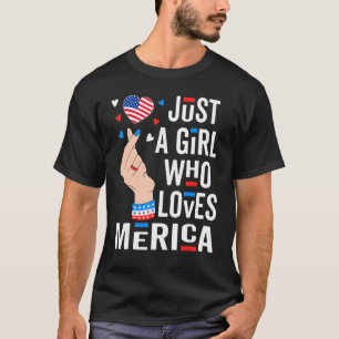 Bara en flicka som Kärlek Merica 4:e juli T Shirt