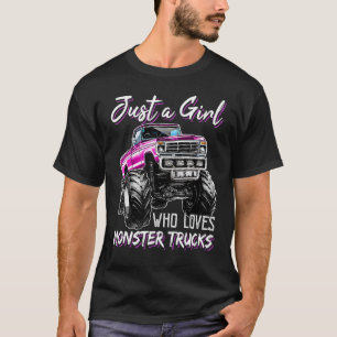 Bara en flicka som Kärlek Monster Lastbilar Birthd T Shirt