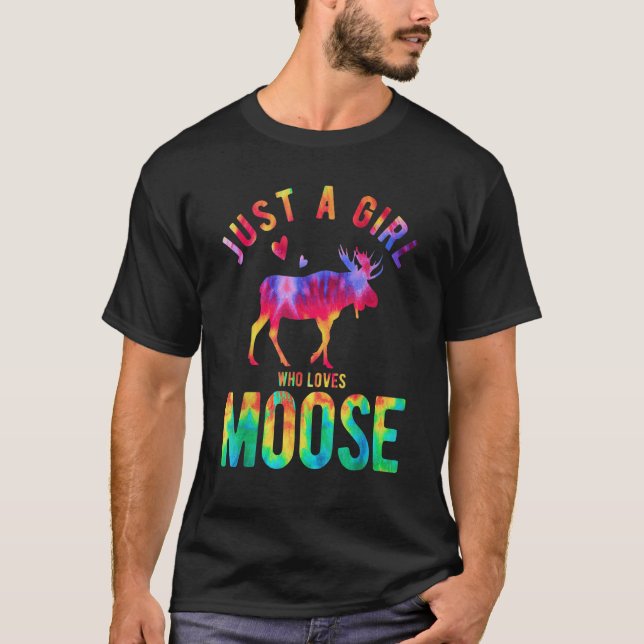 Bara en flicka som Kärlek Moose Moose Moose 1 T Shirt (Framsida)