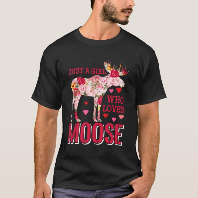 Bara en flicka som Kärlek Moses Kärlek Moose T Shirt (Framsida)