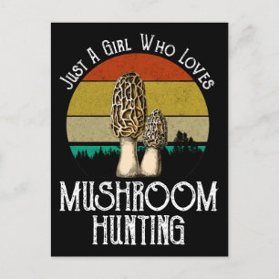 Bara en flicka som Kärlek Mushroom Hunting - Morel Vykort