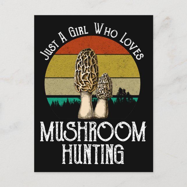 Bara en flicka som Kärlek Mushroom Hunting - Morel Vykort (Framsida)