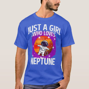 Bara en flicka som Kärlek Neptune T Shirt