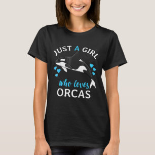 Bara en flicka som Kärlek Orcas Killer Whales Sea T Shirt