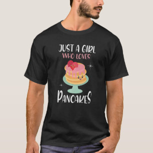 Bara en flicka som Kärlek Pancakes I Girl Pancake T Shirt