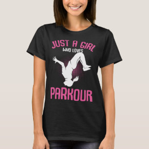 Bara en flicka som kärlek Parkour Traceur Kids Wom T Shirt