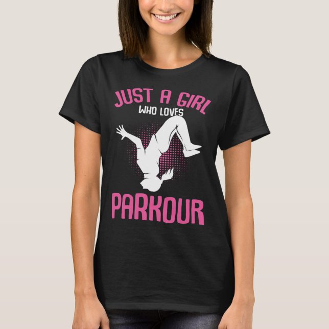 Bara en flicka som kärlek Parkour Traceur Kids Wom T Shirt (Framsida)