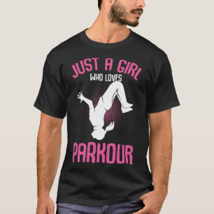 Bara en flicka som kärlek Parkour Traceur Kids Wom T Shirt