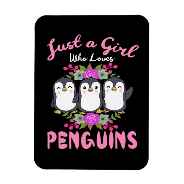 Bara en flicka som Kärlek Penguins Gift Women Peng Magnet (Vertikal)